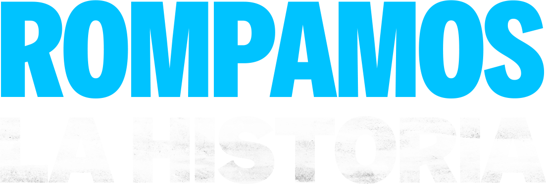 ROMPAMOS LA HISTORIA